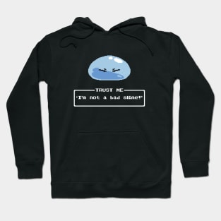 Trust Me, I'm not a bad Slime! Hoodie